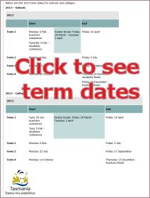 Term dates for schools and colleges 2013 (Source: Tas Govt media release, 9 July 2012)