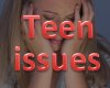 Teen issues