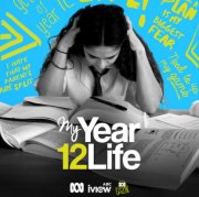 My Year 12 Life - ABC